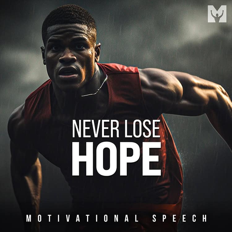 don't give up motivational speech