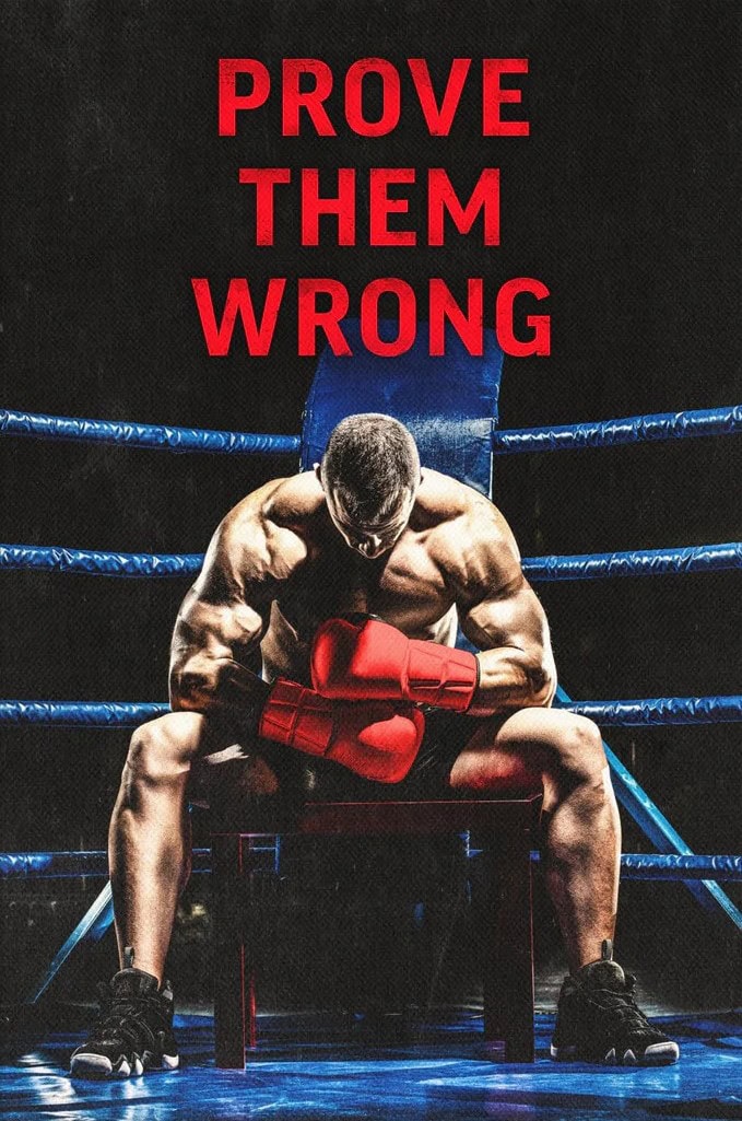 Motivational canvas of a boxer with the text PROVE THEM WRONG. 